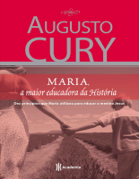 Maria - A maior educadora da historia - Augusto Cury.epub